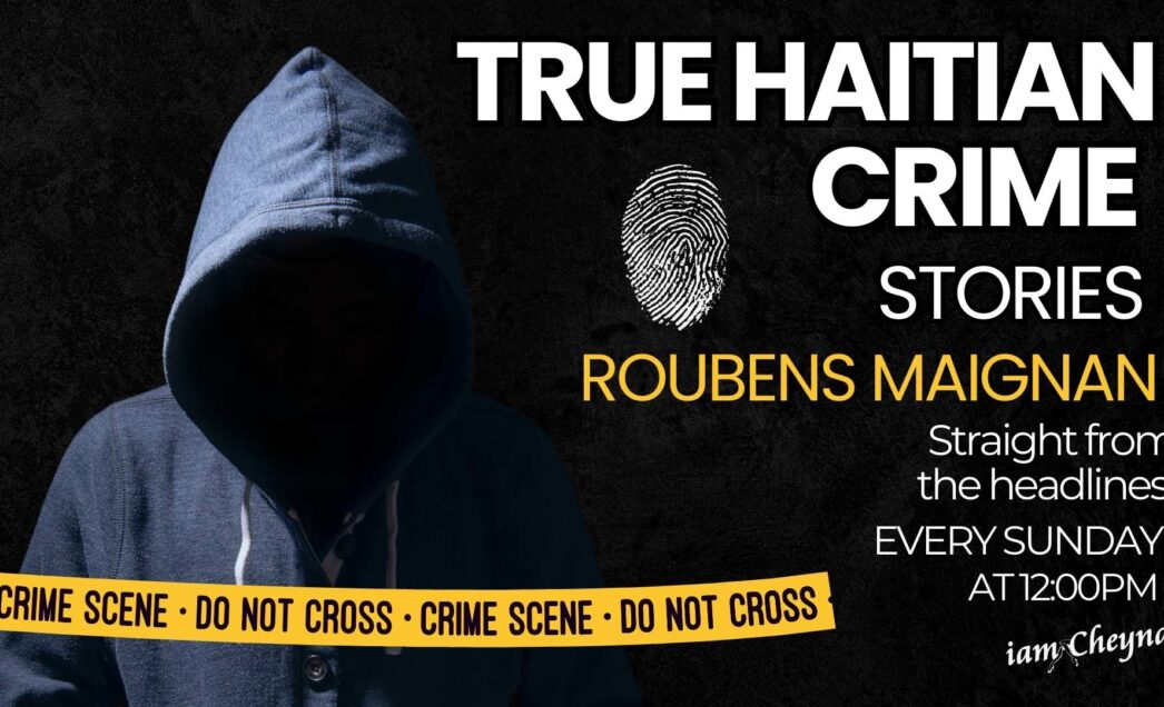 True Crime: The Tragic Death of Roubens Maignan